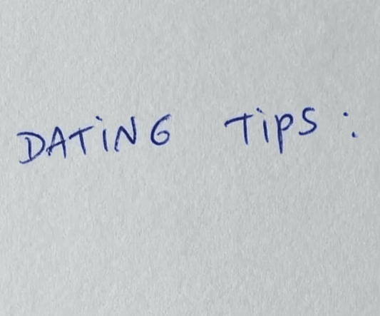 7 Tips for Mastering the Art of Dating - Wylde Grey