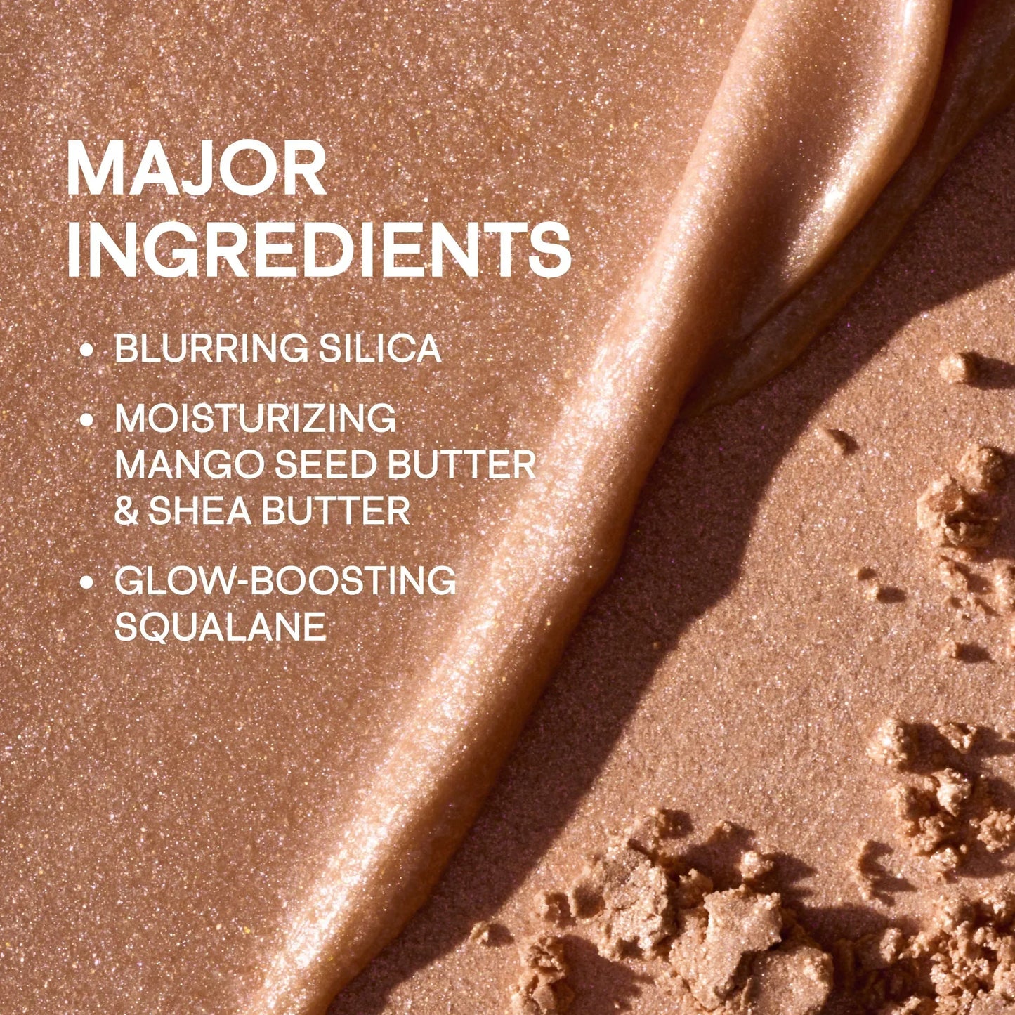 Shimmery bronze creamy makeup swatch with blurring, moisturizing, glow-boosting ingredients.