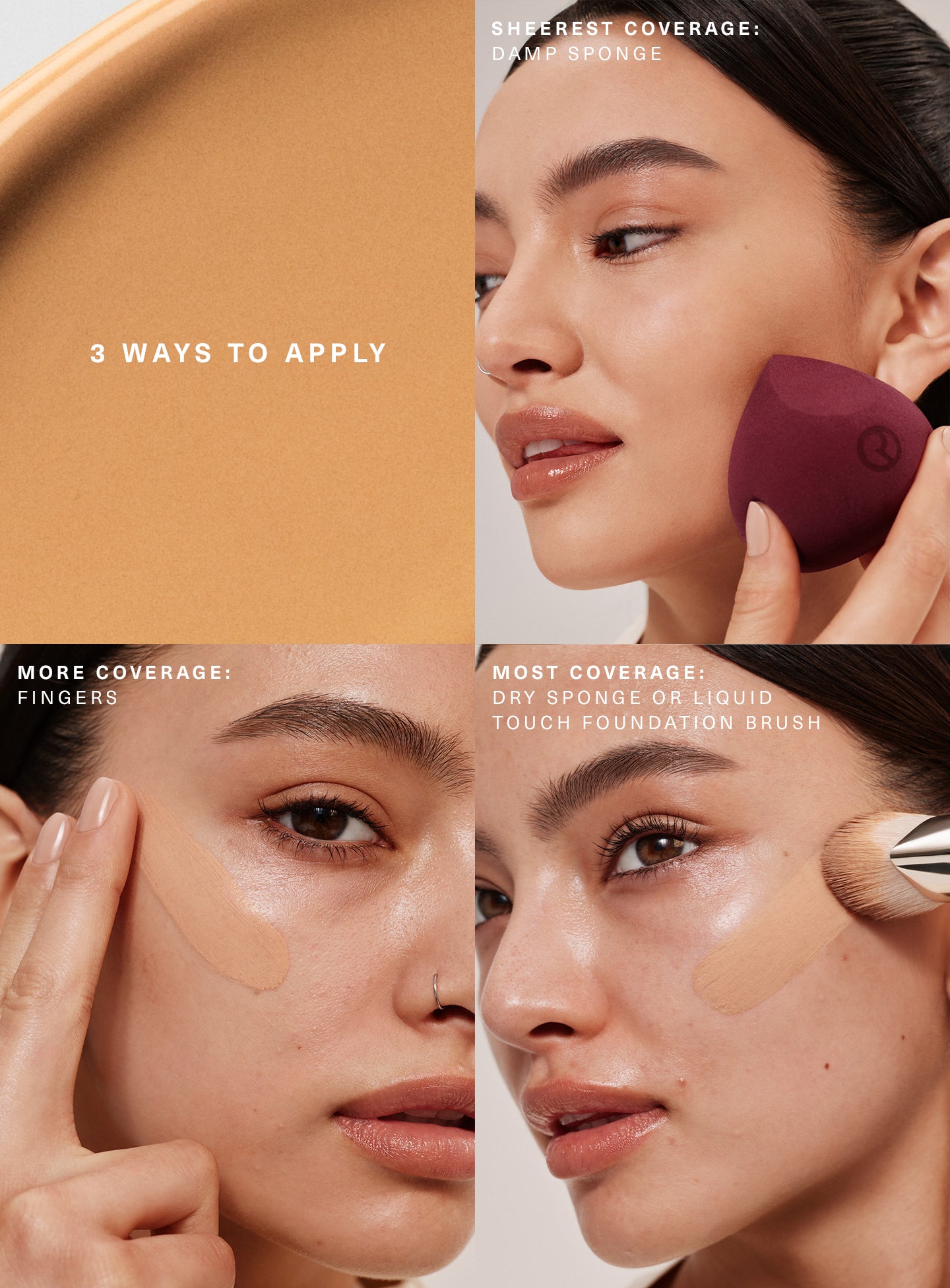 Models demonstrate three ways to apply Rare Beauty True to Myself matte foundation: fingers, sponge, and brush