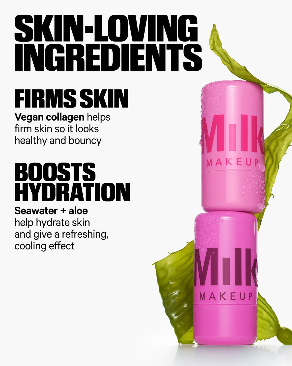 Milk Makeup Jelly Tint pink sticks with aloe leaf, featuring skin-loving, hydrating ingredients text.
