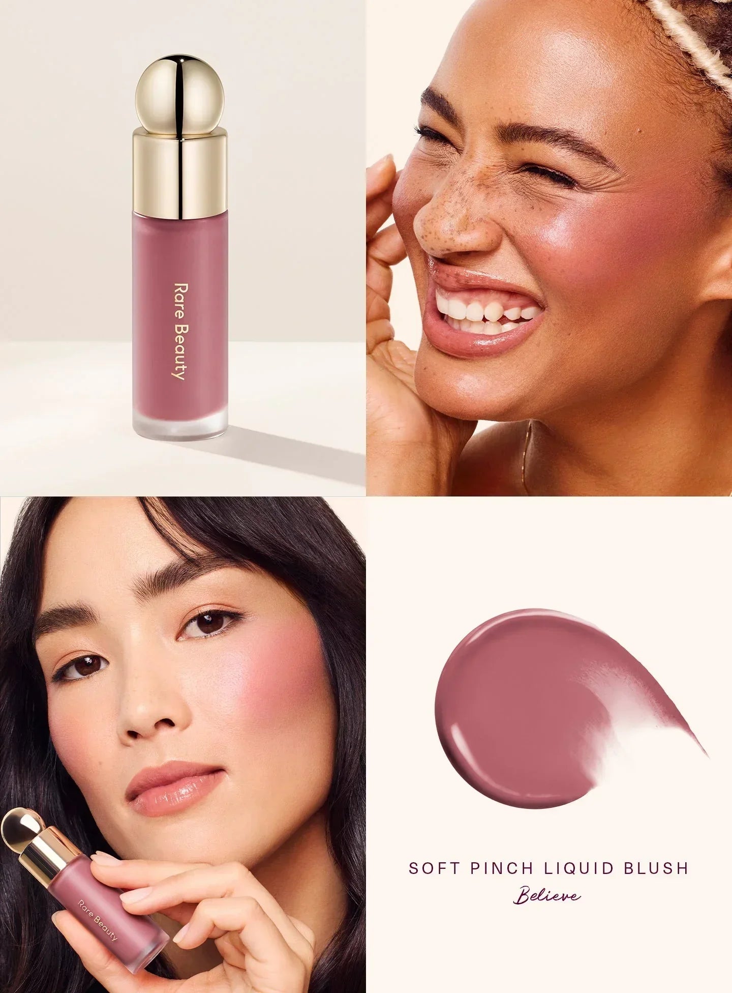 Believe| Rare Beauty's Soft Pinch Liquid Blush in the shade "Believe" applied on models of differing skin tones.