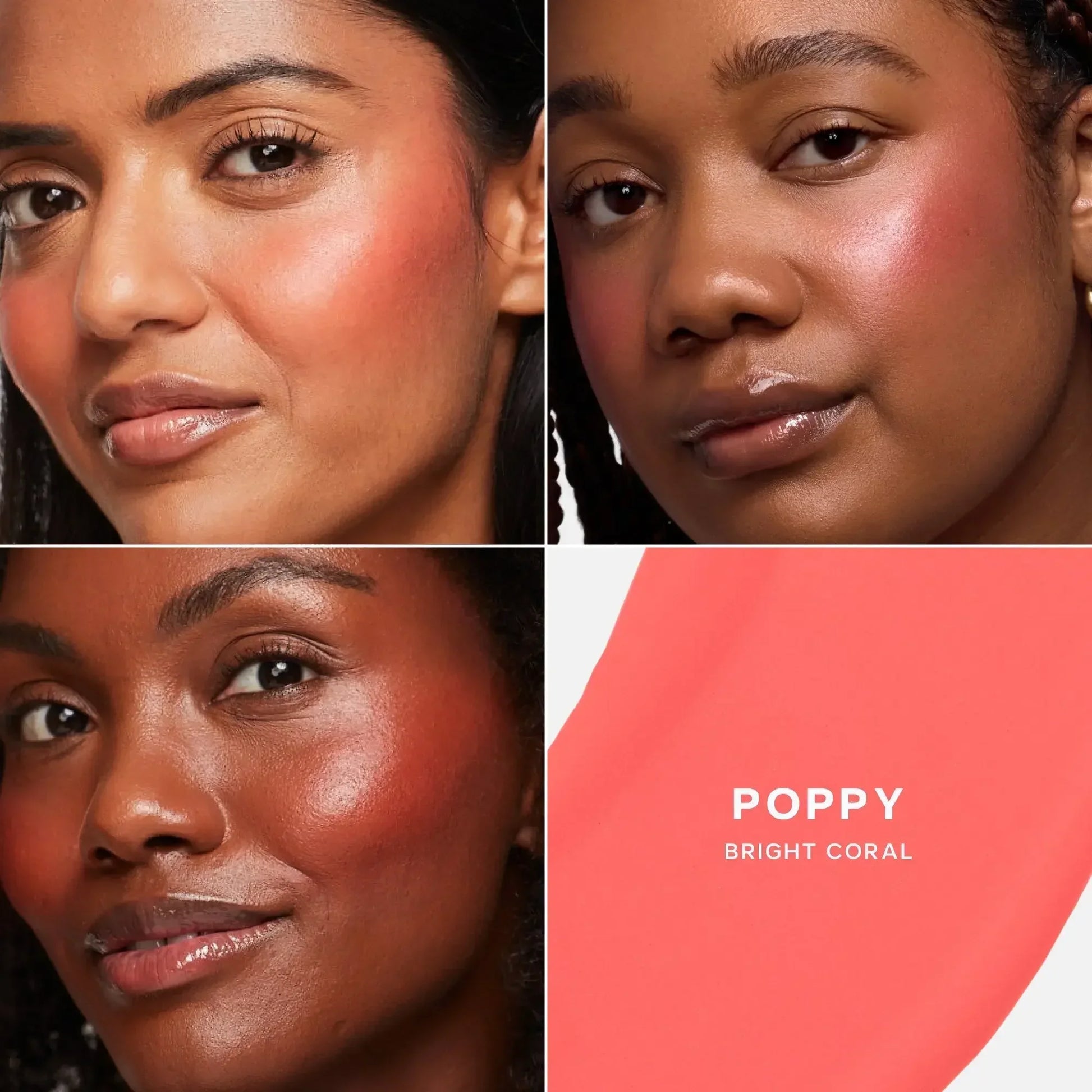 Dewy, creamy blush in bright coral poppy shade on diverse skin tones, showcasing radiant finish.