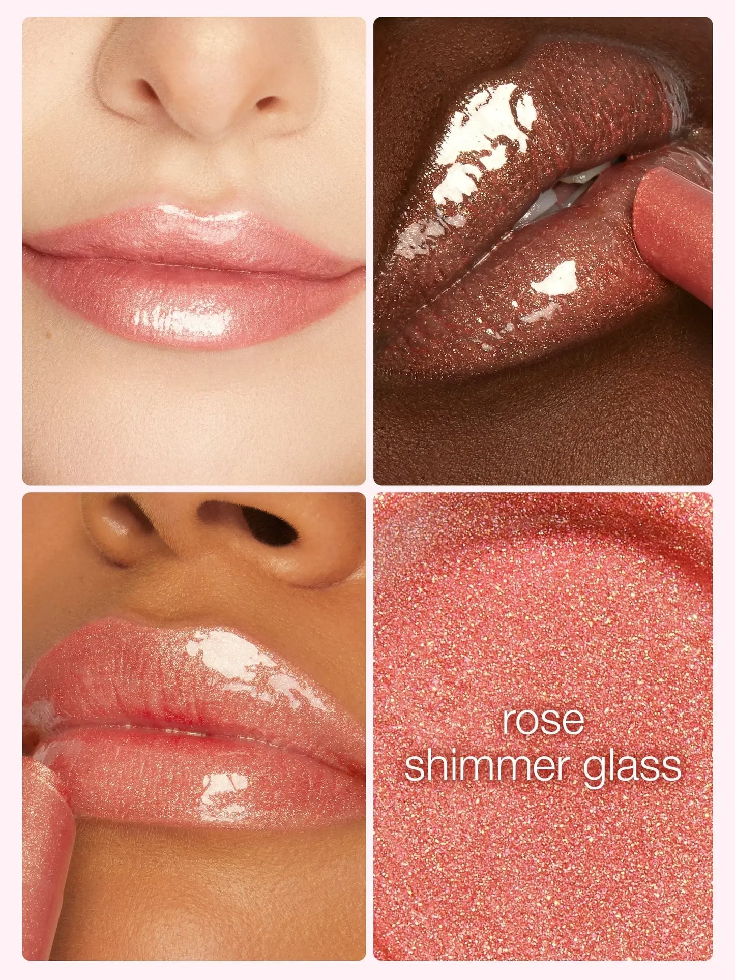 Collage of a lip product with close-up shots on lips and a color swatch labeled 'rose shimmer glass'.